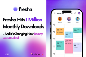 Fresha Hits 1 Million Monthly Downloads and It’s Changing How Beauty Gets Booked